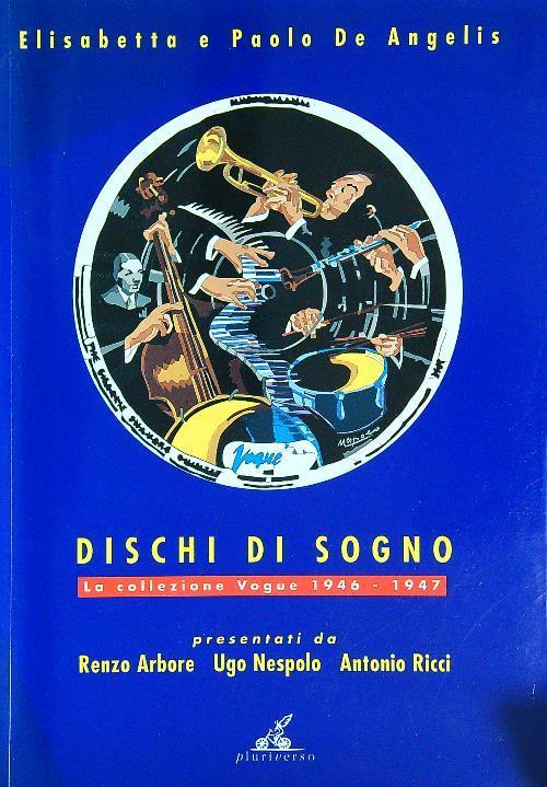 Dischi di sogno - Paolo De Angelis - copertina