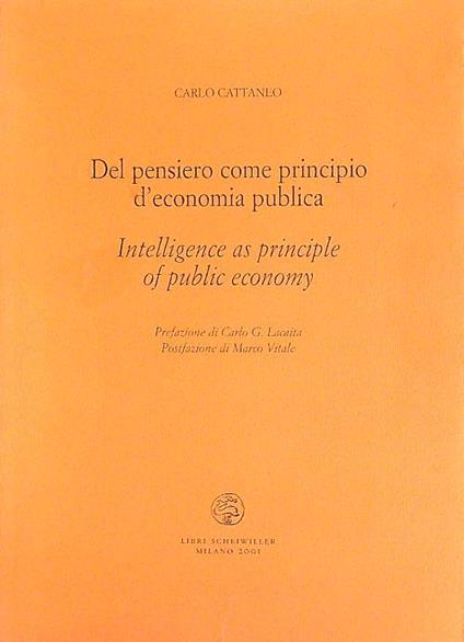 Del pensiero come principio d'economia publica - Carlo Cattaneo - copertina