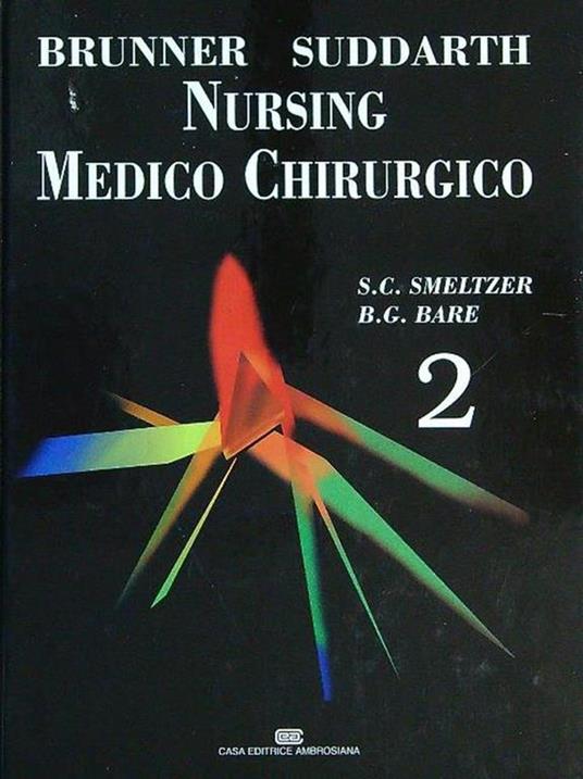 Nursing medico chirurgico 2 voll. - Brunner Suddarth - copertina