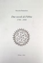 Due secoli di fibbie 3 voll.