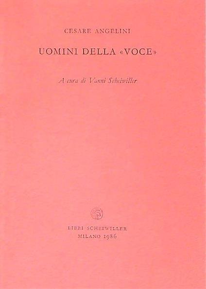 Uomini della voce - Cesare Angelini - copertina