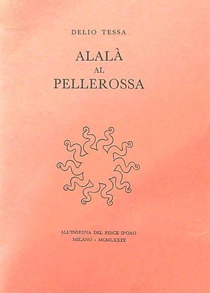 Alalà al Pellerossa - Delio Tessa - copertina