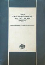 Crisi e ristrutturazione nell'economia italiana