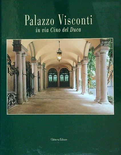 Palazzo Visconti in via Cino del Duca - Roberta Cordani - copertina