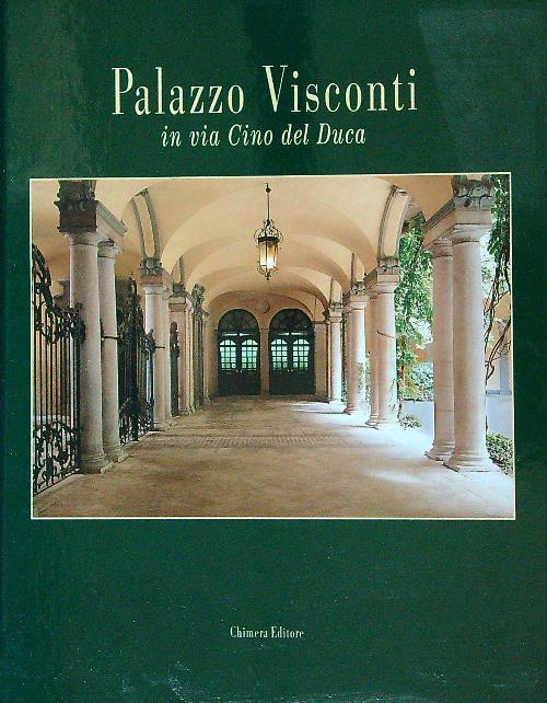 Palazzo Visconti in via Cino del Duca - Roberta Cordani - copertina