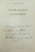 Ettore Archint. Un testimone