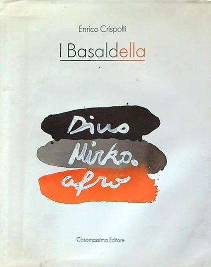 I Basaldella - Enrico Crispolti - copertina