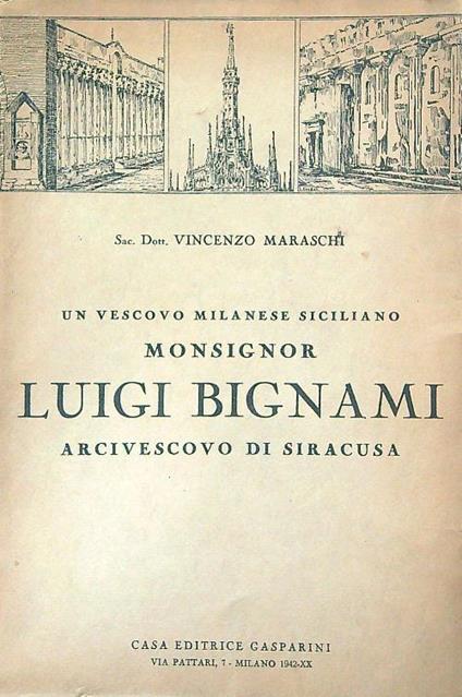 vescovo milanese siciliano Monsignor Luigi Bignami Arcivescovo di Siracusa - Vincenzo Marasco - copertina