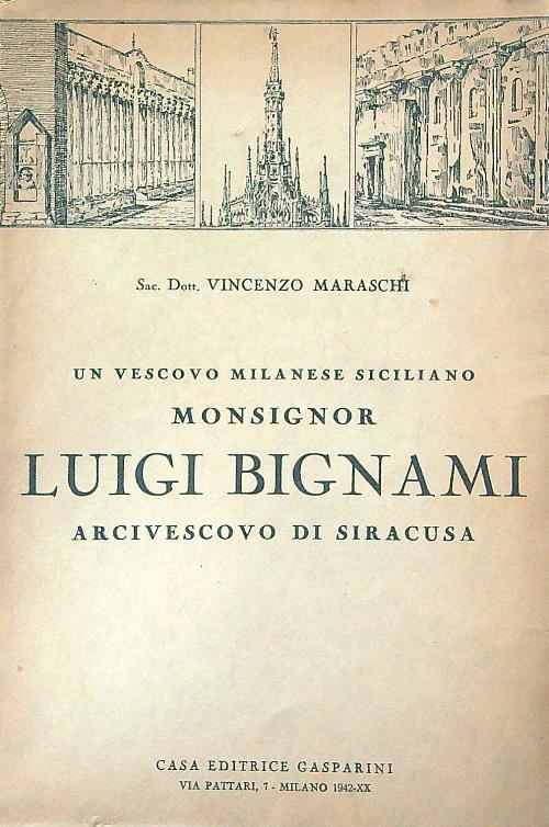 vescovo milanese siciliano Monsignor Luigi Bignami Arcivescovo di Siracusa - Vincenzo Marasco - copertina