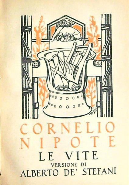 Cornelio Nipote Le vite - Alberto De Stefani - copertina