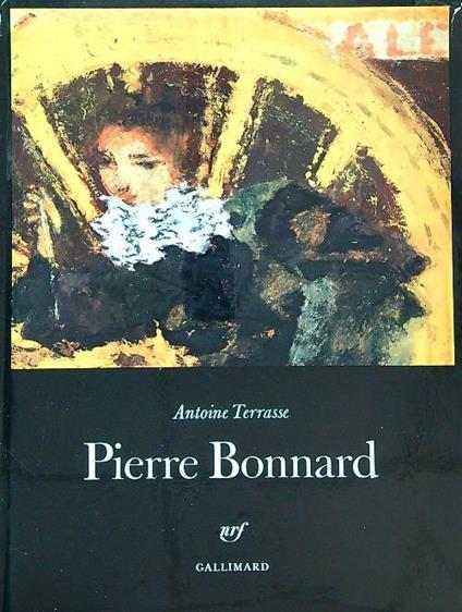 Pierre Bonnard - Antoine Terrasse - copertina