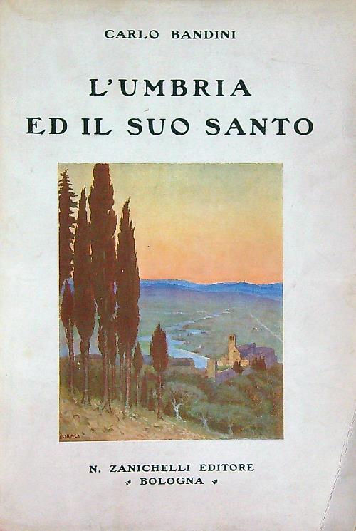 Umbria ed il suo Santo - Carlo Bandini - copertina