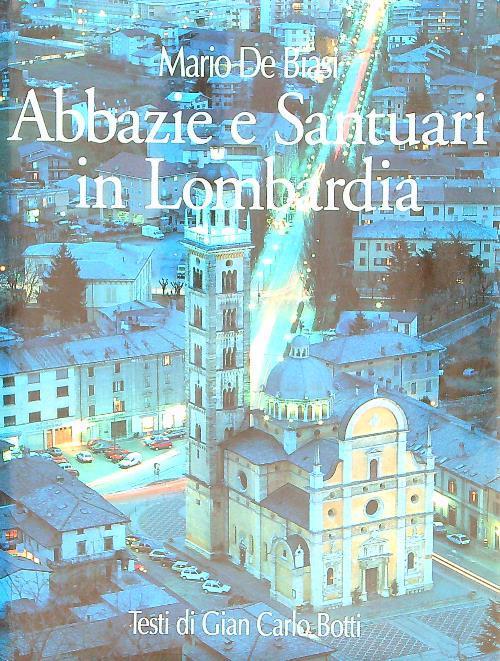 Abbazie e Santuari in Lombardia - Mario De Biasi - copertina