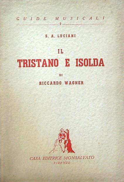 Tristano e Isolda - S. A. Luciani - copertina