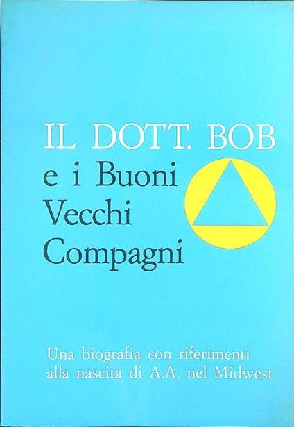 dott Bob e i buoni vecchi compagni - copertina