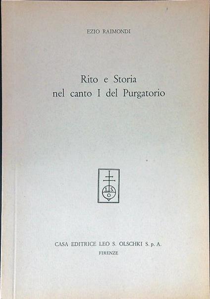 Rito e storia nel canto I del Purgatorio ESTRATTO - Ezio Raimondi - copertina