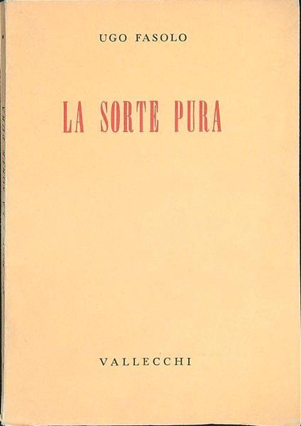 sorte pura - Ugo Fasolo - copertina