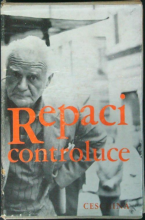 Repaci controluce - Giuseppe Ravegnani - copertina