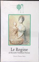 regine di Riccardo Tommasi Ferroni