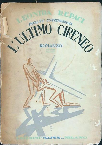 ultimo Cireneo - Leonida Rèpaci - copertina