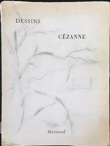 Dessins de Cezanne - A. Chappuis - copertina