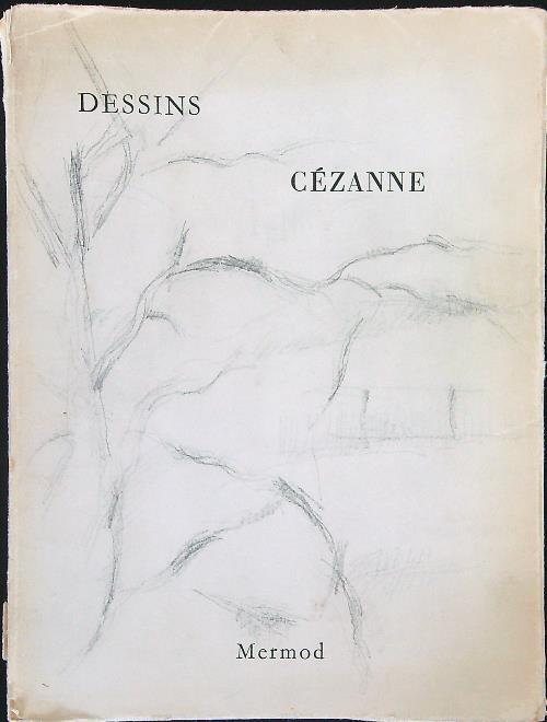 Dessins de Cezanne - A. Chappuis - copertina