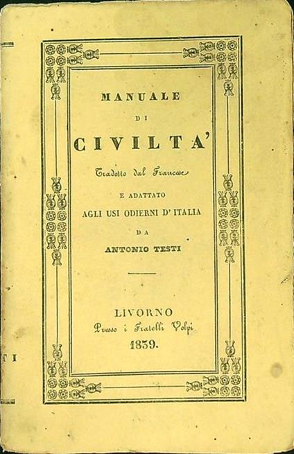Manuale di civiltà - Antonio Testi - copertina