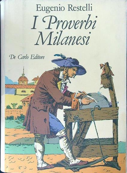 proverbi Milanesi - Eugenio Restelli - copertina