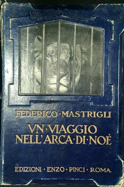 viaggio nell'Arca di Noè - Federico Mastrigli - copertina