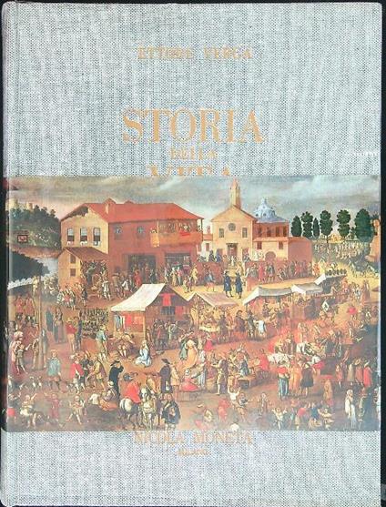 Storia della vita Milanese - Ettore Verga - copertina
