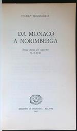 Da Monaco a Norimberga 1919 -1945