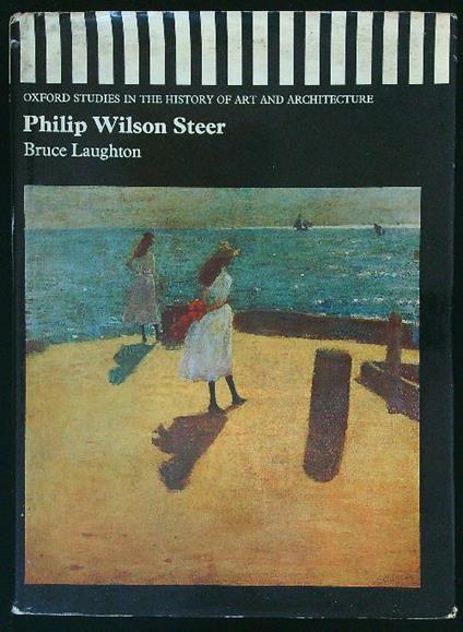 Philip Wilson Steer - Bruce Laughton - copertina