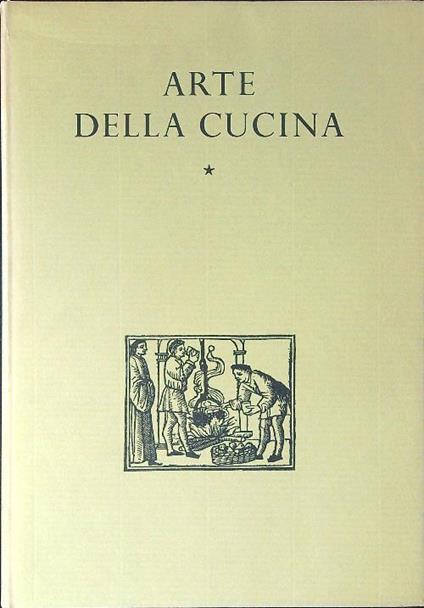 Arte della cucina I - Emilio Faccioli - copertina