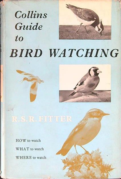 Collins guide to bird watching - R. S. R. Fitter - copertina