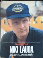 Niki Lauda Pilota e personaggio