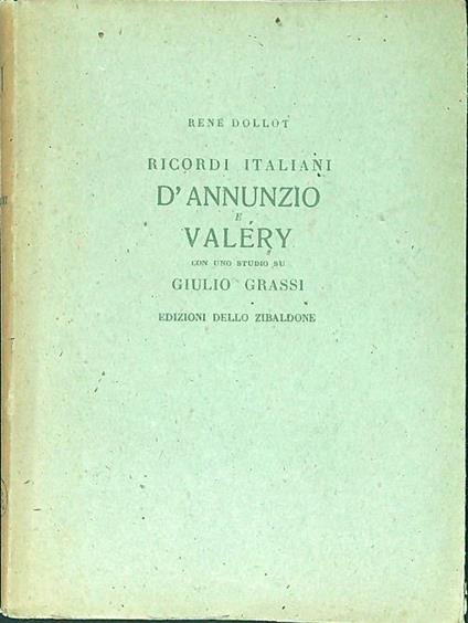 Ricordi italiani D'Annunzio e Valery - René Dollot - copertina