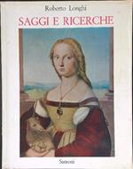 Saggi e ricerche II 2 vv