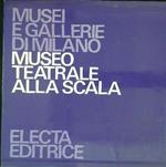 Museo teatrale Alla Scala 3 vv