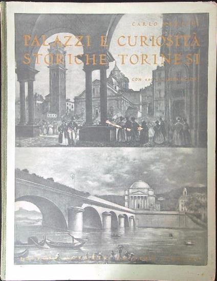 Palazzi e curiosità storiche torinesi - Carlo Merlini - copertina