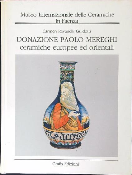 Donazione Paolo Mereghi - Carmen Ravanelli Guidotti - copertina