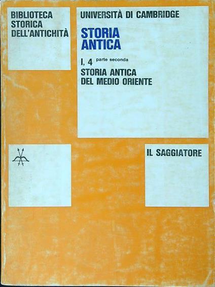 Storia antica I, 4 Parte seconda Storia antica del Medio Oriente - copertina