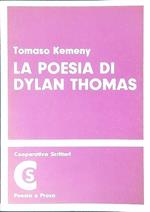 La poesia di Dylan Thomas