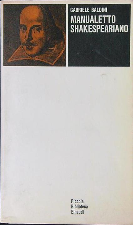 Manualetto Shakesperiano - Gabriele Baldini - copertina