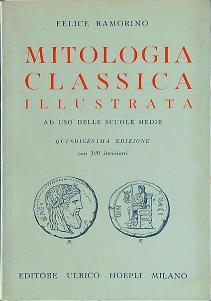 Mitologia classica illustrata - Felice Ramorino - copertina