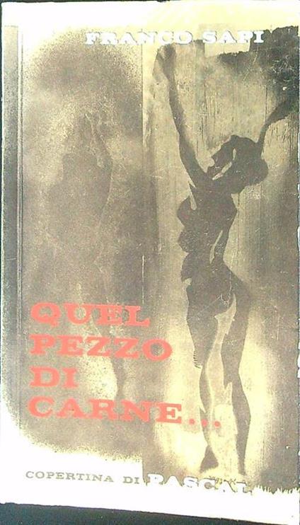 Quel pezzo di carne... - Enrico Papi - copertina