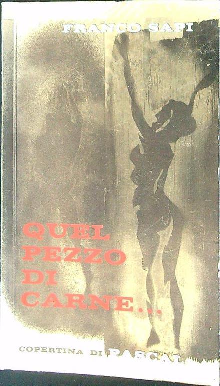 Quel pezzo di carne... - Enrico Papi - copertina