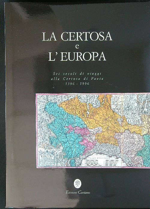 La certosa e l'Europa - A. Fliri Piccioni - copertina