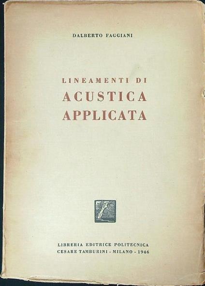 Lineamenti di acustica applicata - Dalberto Faggiani - copertina