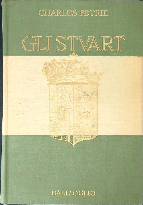 Gli Stuart - Charles Petrie - copertina