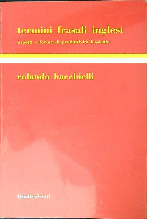 Termini frasali inglesi - Rolando Bacchielli - copertina